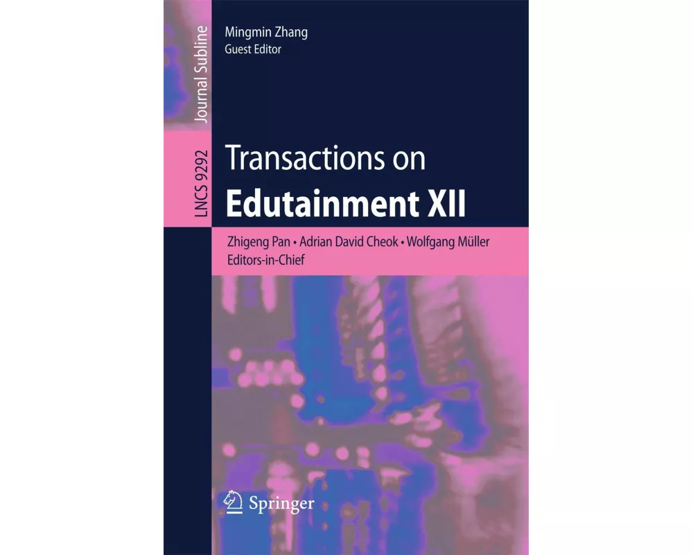 Transactions on Edutainment XII