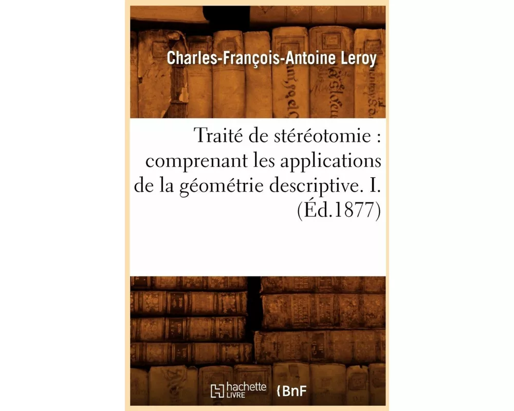 Traité de stéréotomie