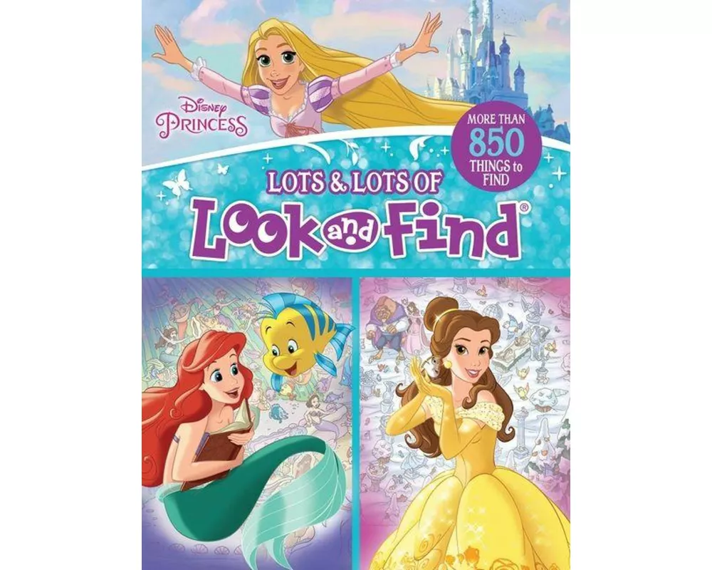 Disney Princess: Lots & Lots of Look and Find