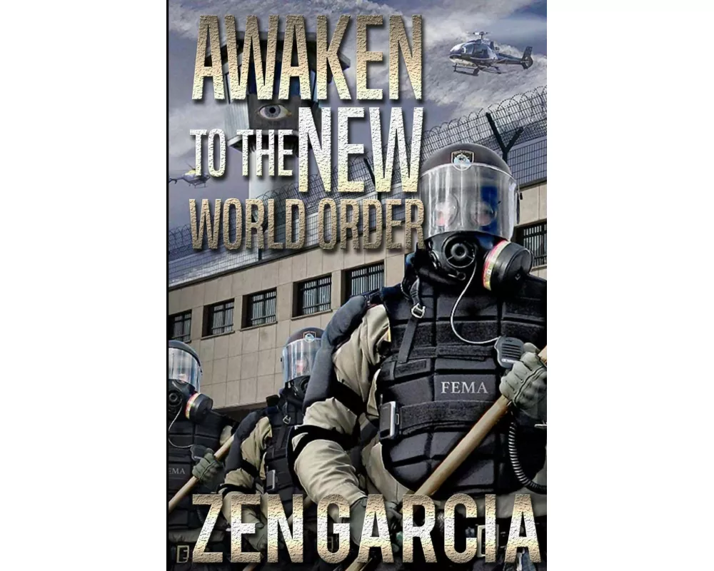 Awaken to the New World Order