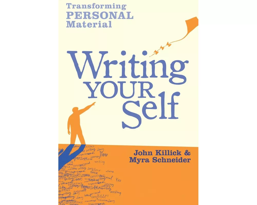 Writing Your Self