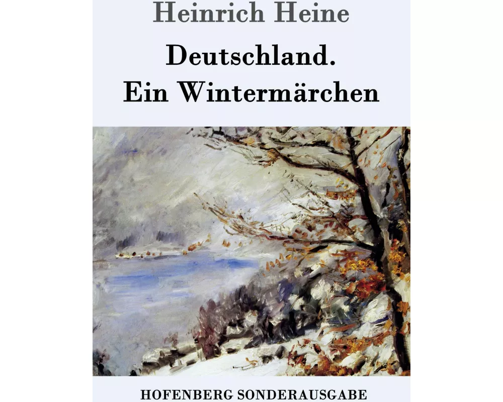 Deutschland. Ein Wintermärchen