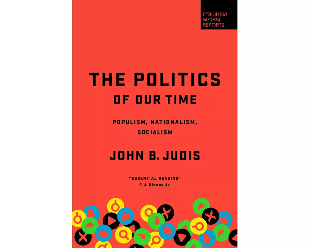 The Politics of Our Time