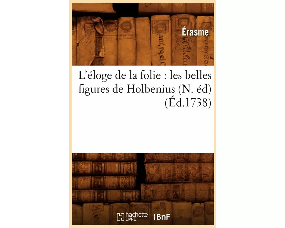 L'éloge de la folie