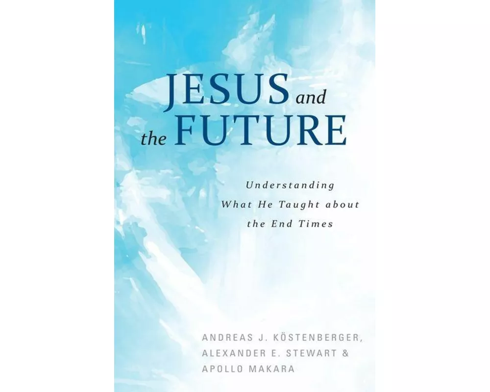 Jesus and the Future