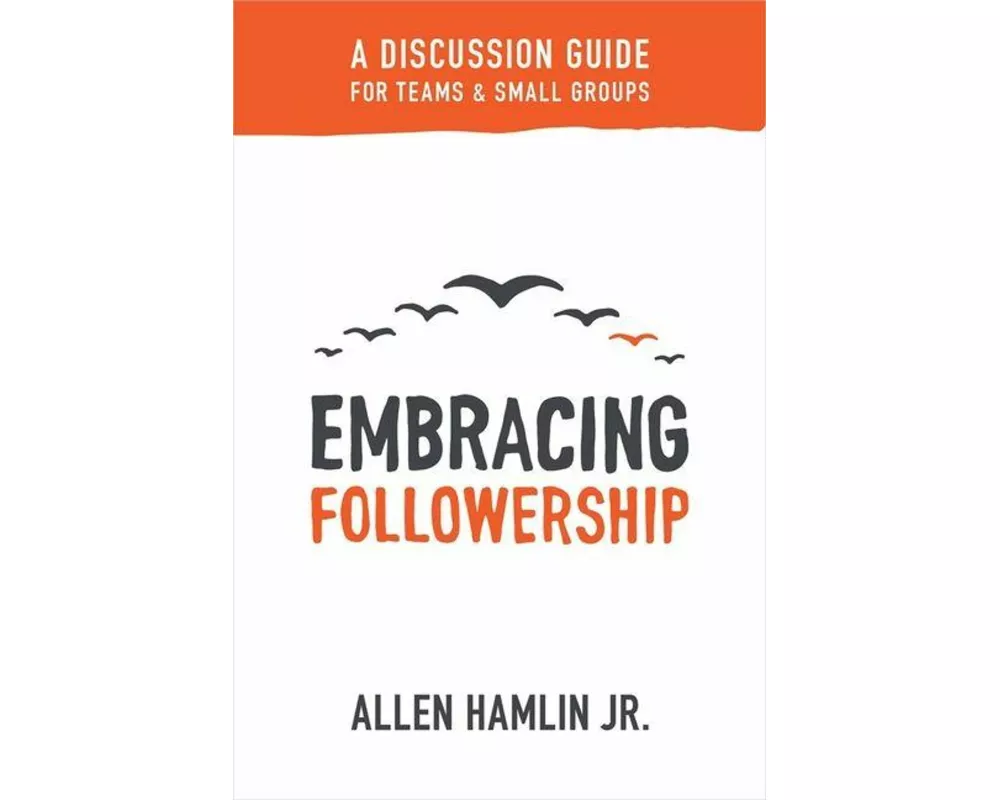 Embracing Followership