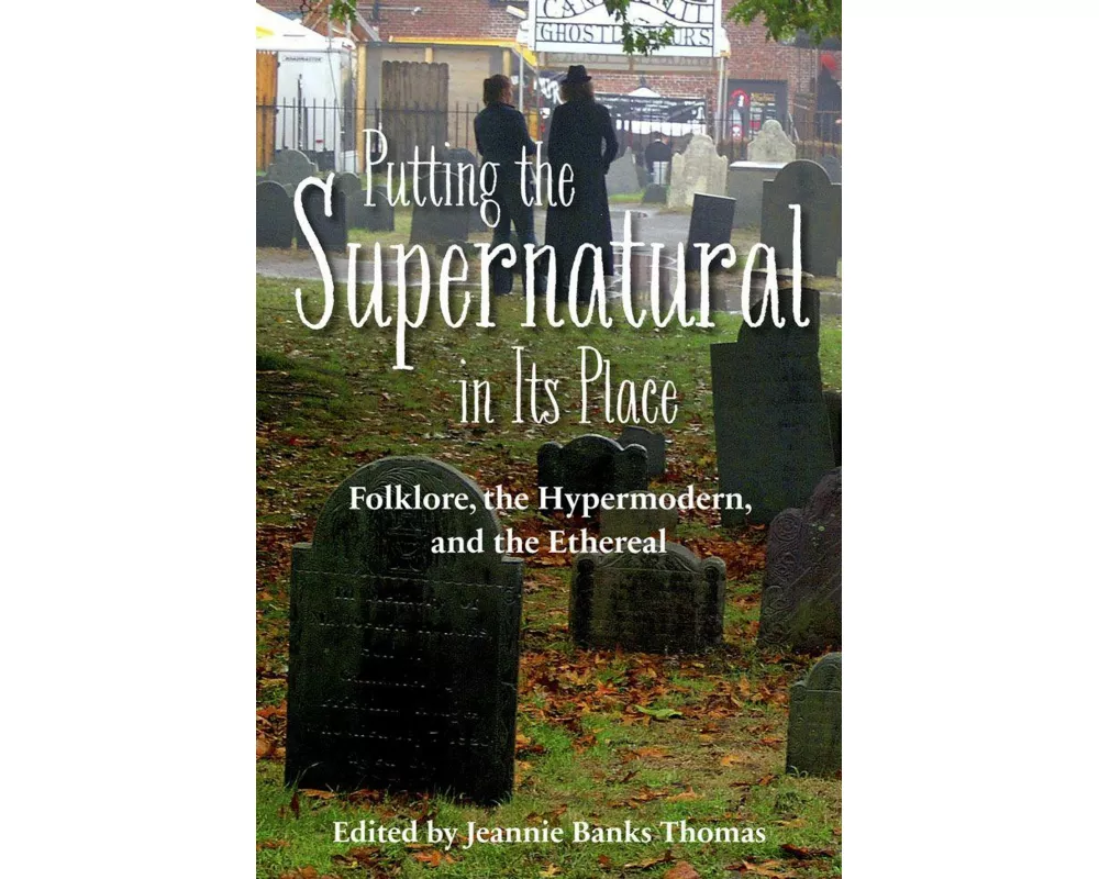 Putting the Supernatural in Its Place