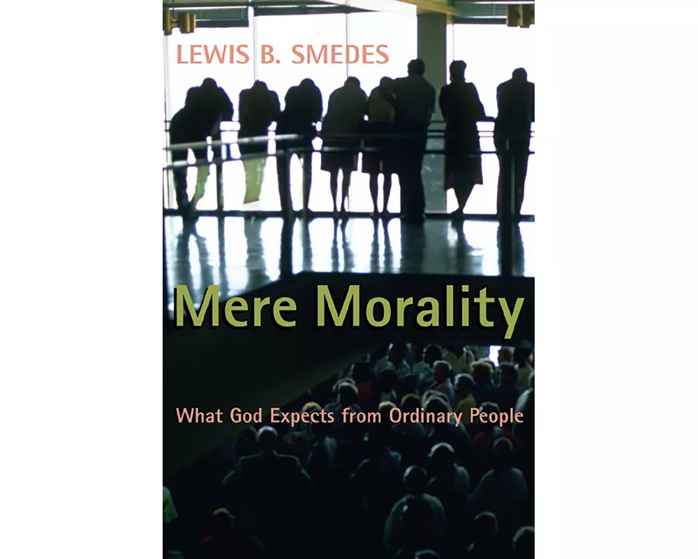 Mere Morality