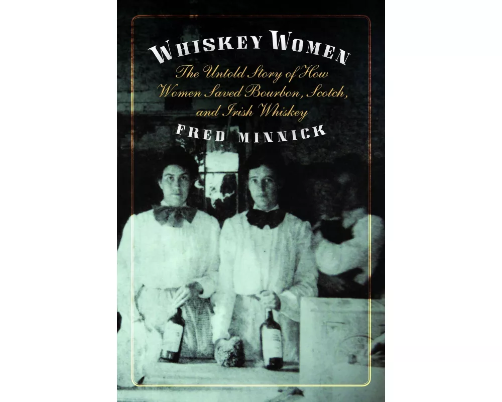 Whiskey Women