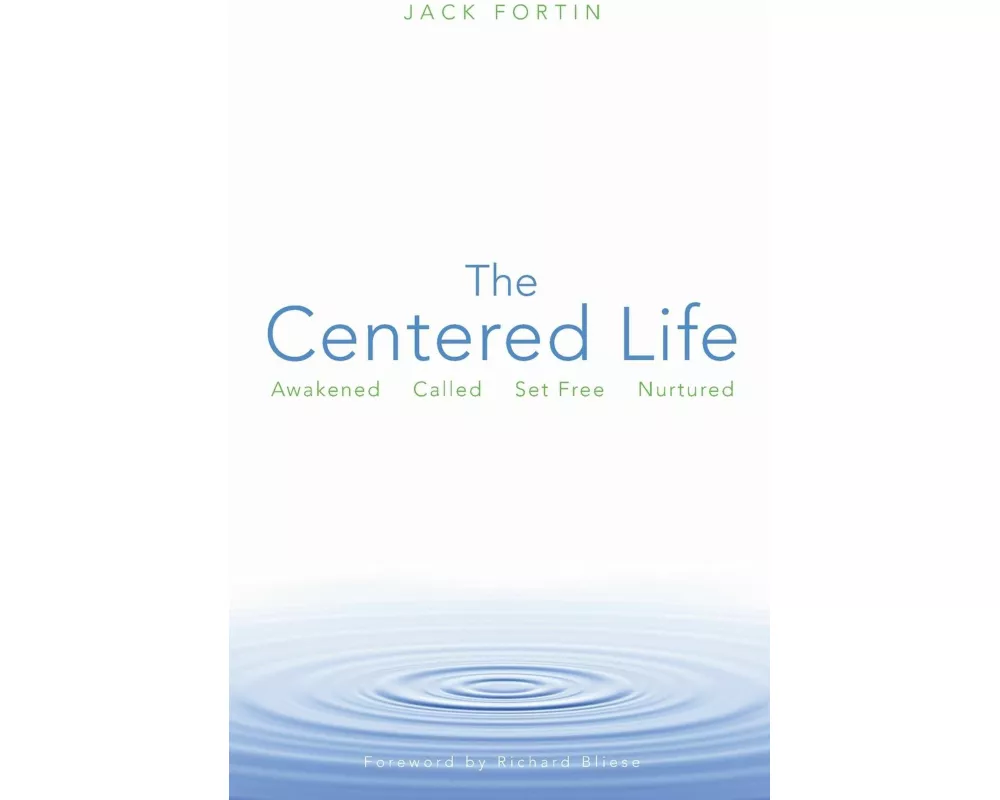 The Centered Life