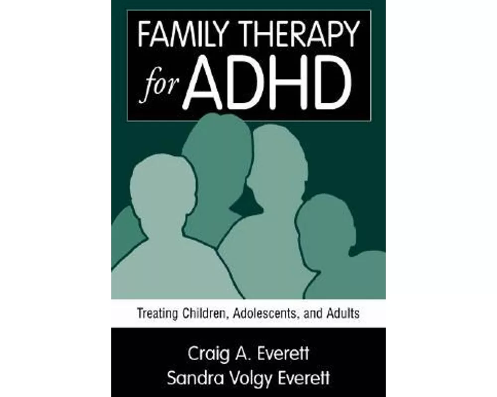 Family Therapy for ADHD