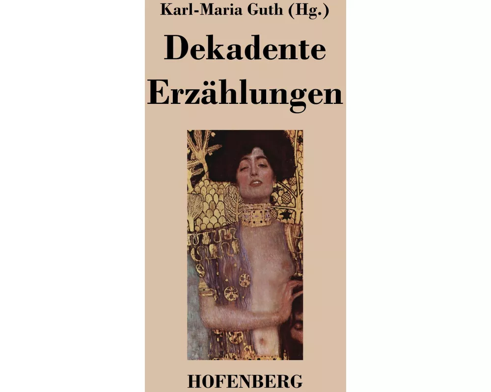 Dekadente Erzählungen