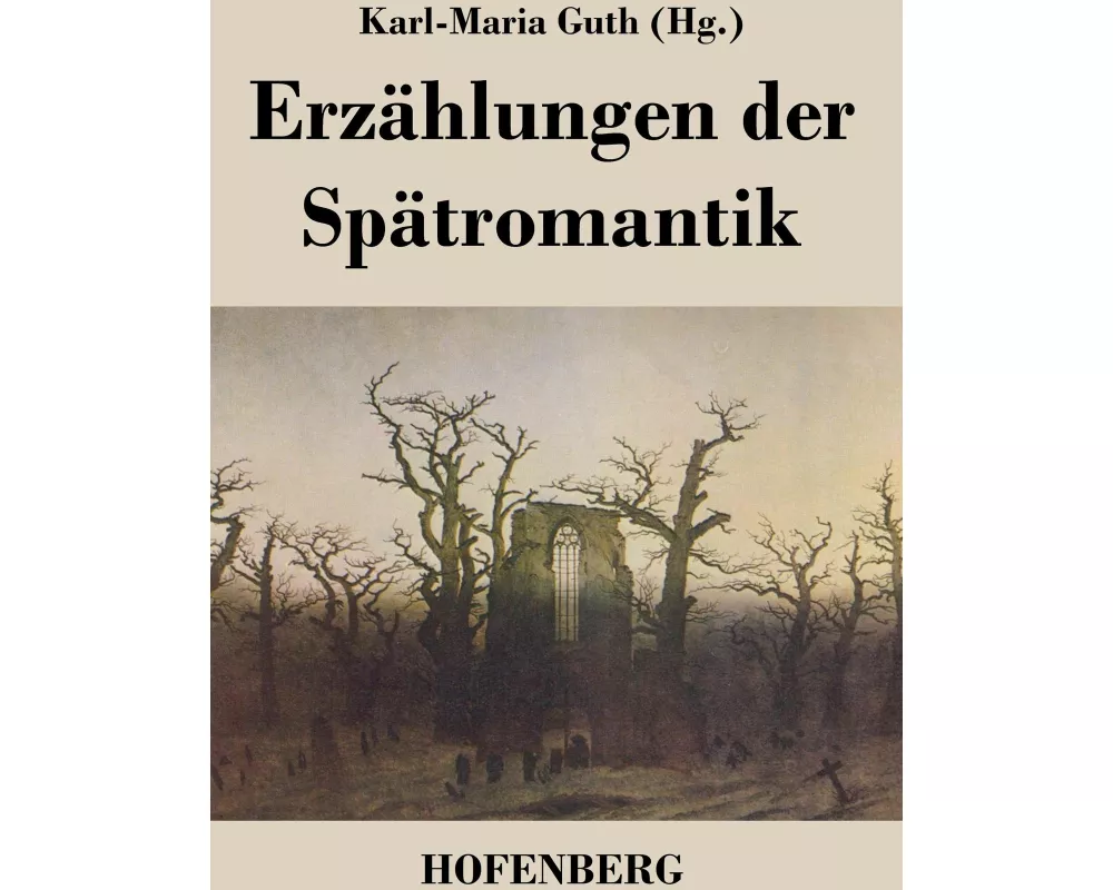 Erzählungen der Spätromantik
