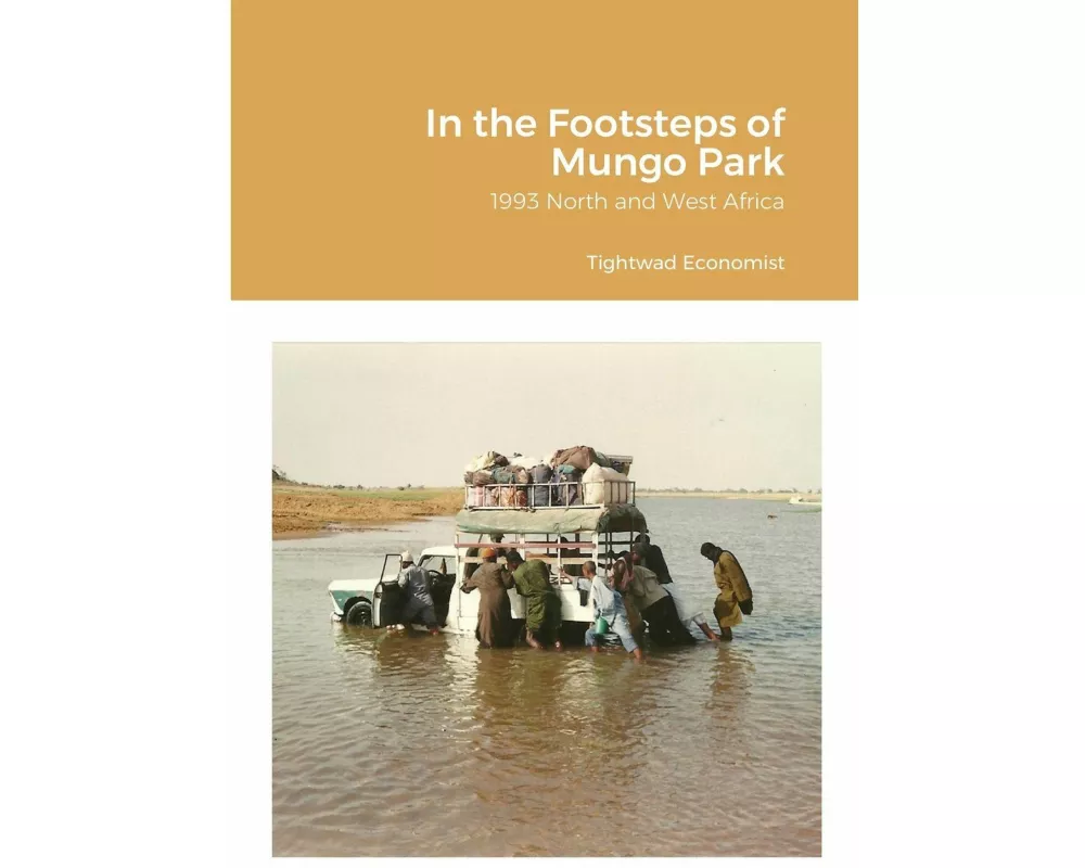In the Footsteps of Mungo Park