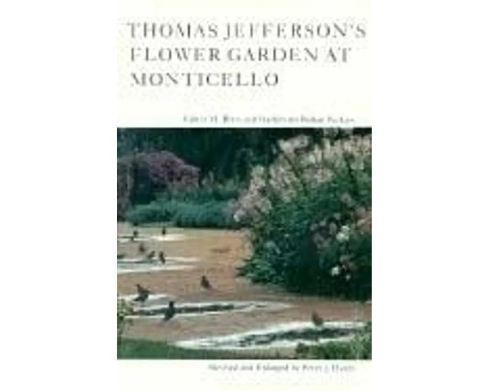 Thomas Jefferson's Flower Garden at Monticello