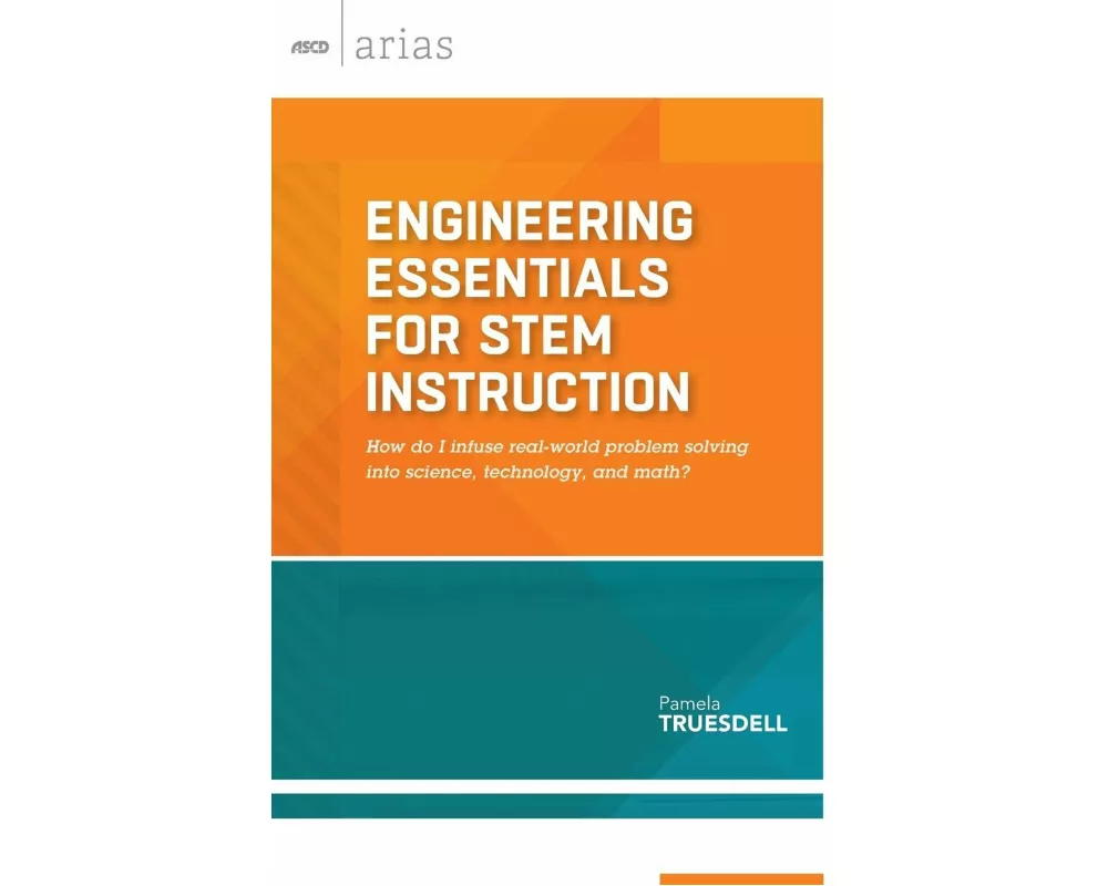 Engineering Essentials for Stem Instruction