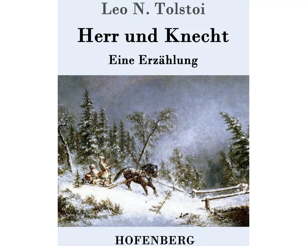 Herr und Knecht