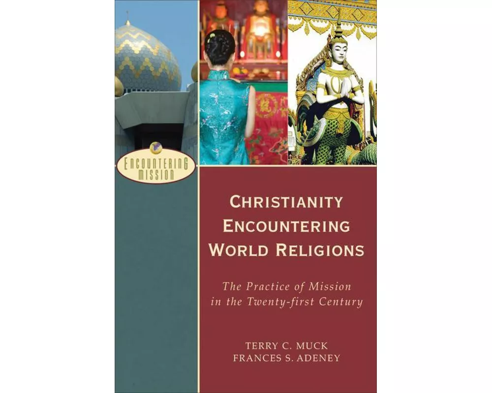 Christianity Encountering World Religions
