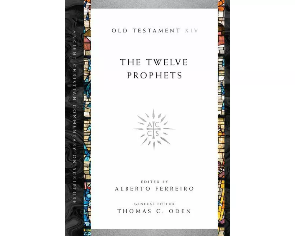 The Twelve Prophets