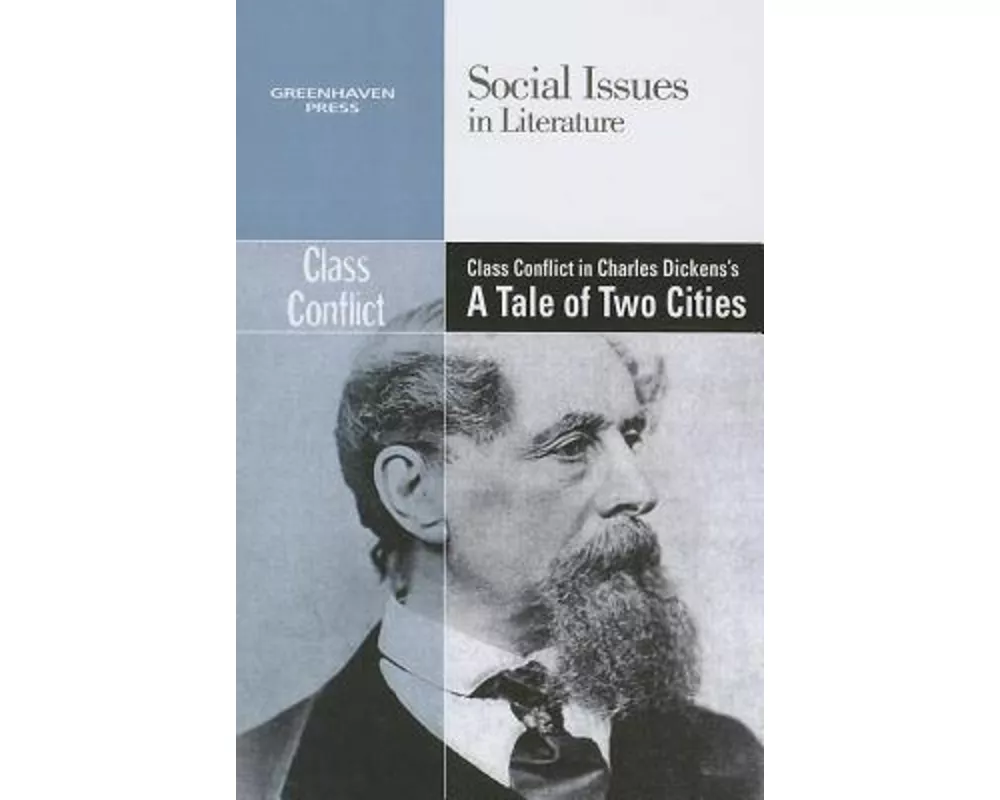 Class Conflict in Charles Dickens' a Tale of Two Cities