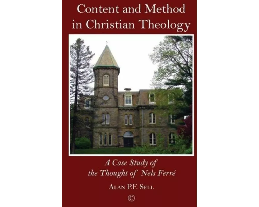 Content and Method in Christian Theology