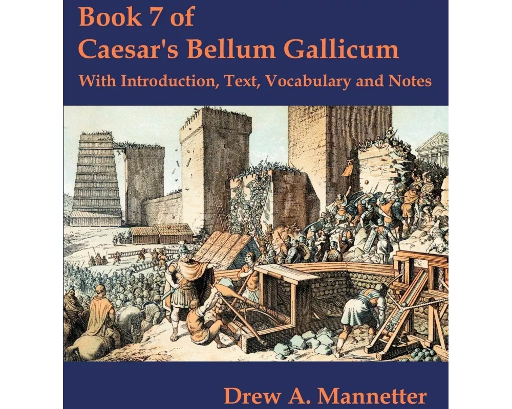 Book 7 of Caesar's Bellum Gallicum