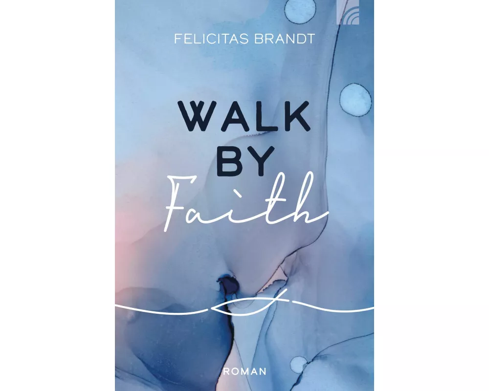 Walk by FAITH