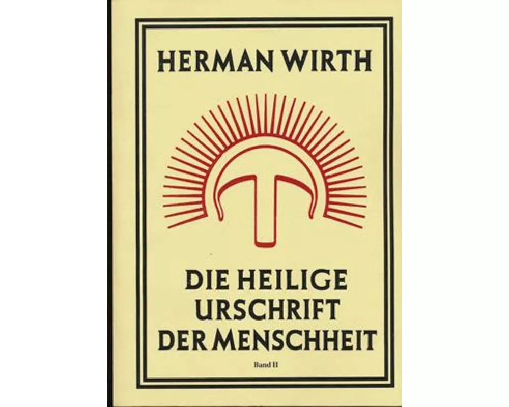 Die Heilige Urschrift der Menschheit