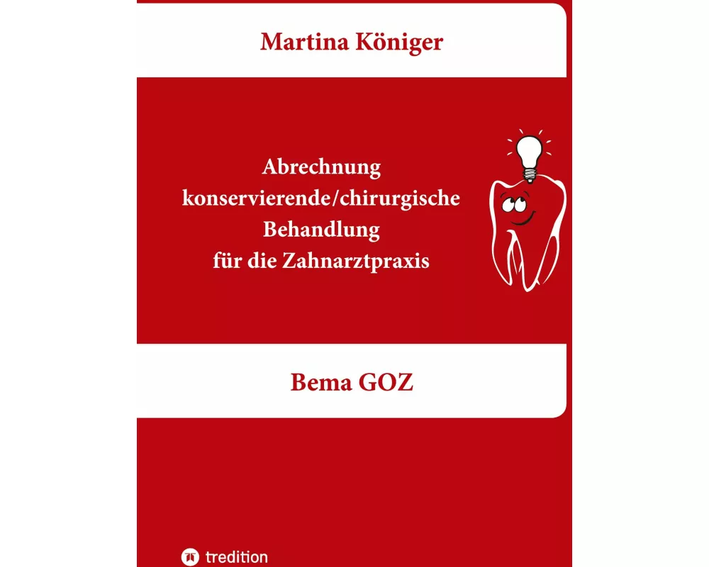 Abrechnung konservierende/chirurgische Behandlung für die Zahnarztpraxis