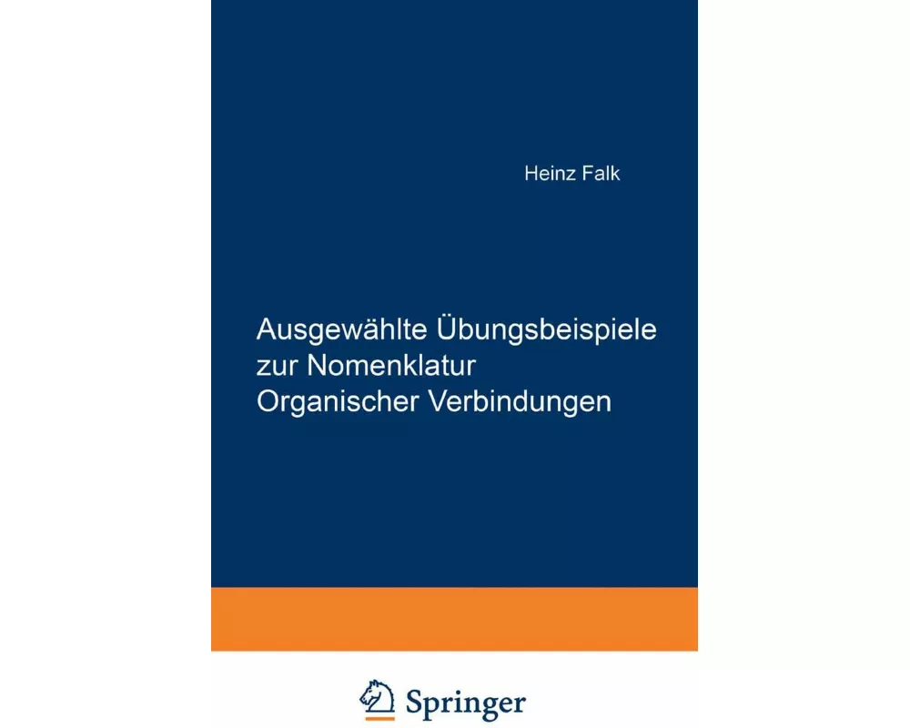 Ausgewählte Übungsbeispiele zur Nomenklatur Organischer Verbindungen