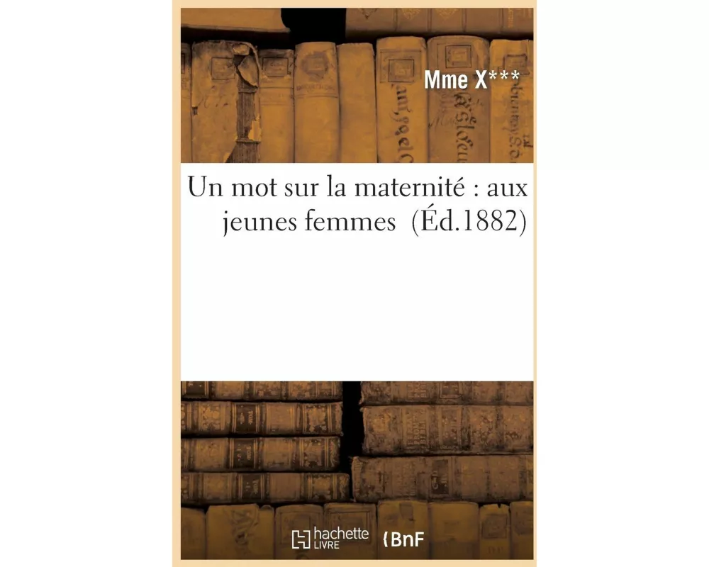 Un mot sur la maternité