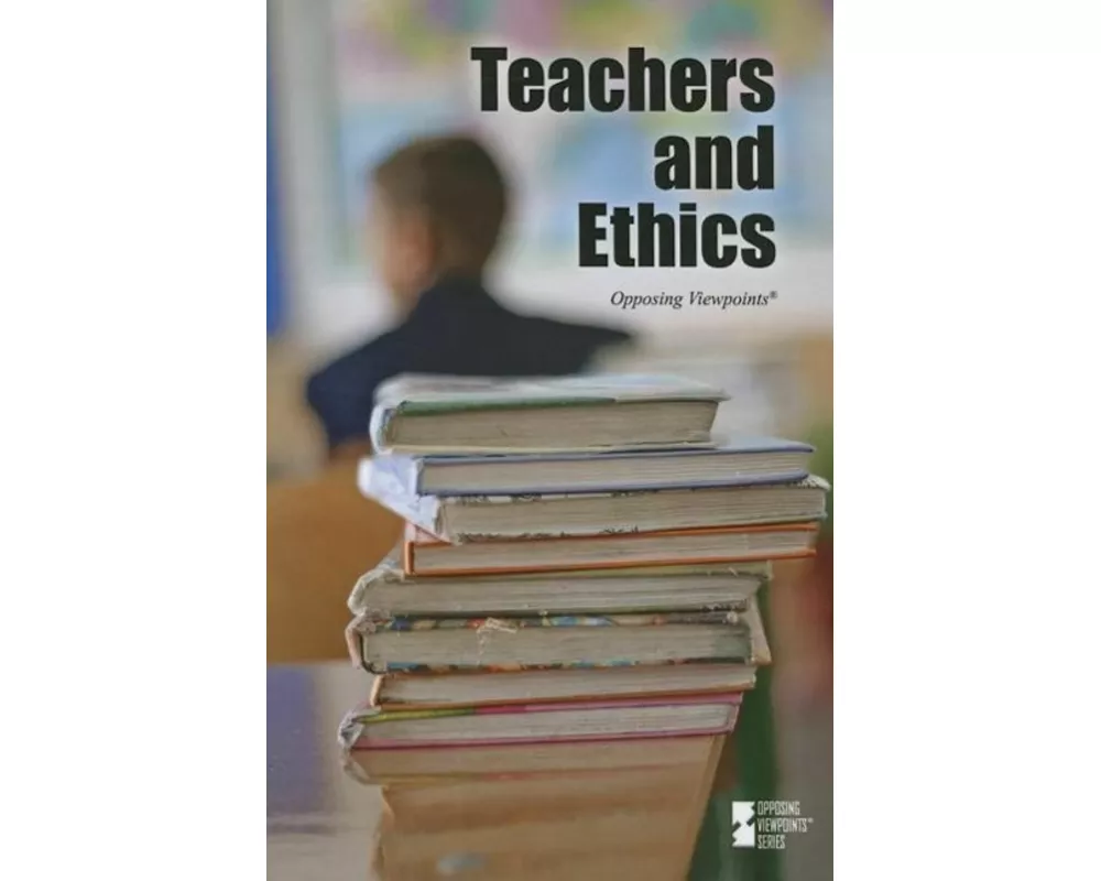 Teachers and Ethics