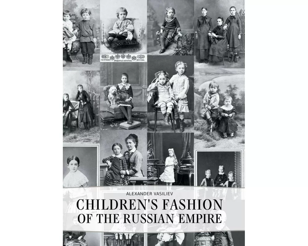 Children's Fashion of the Russian Empire