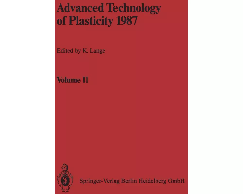 Advanced Technology of Plasticity 1987