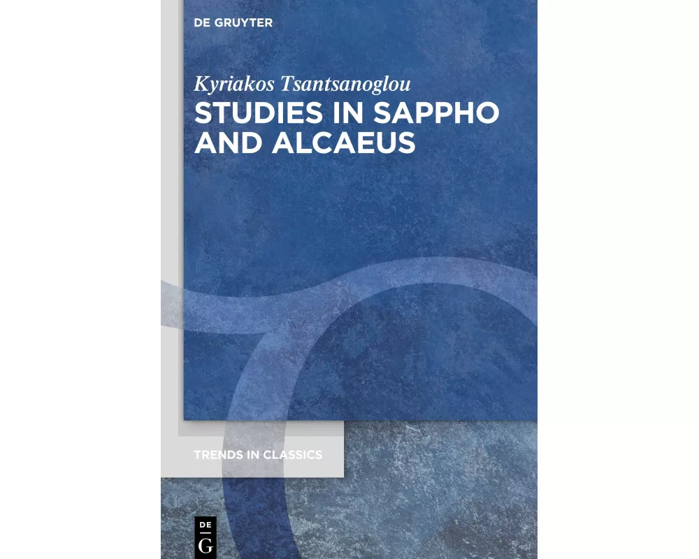 Studies in Sappho and Alcaeus
