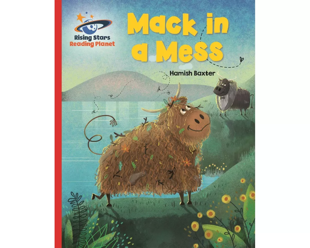 Reading Planet - Mack in a Mess - Red A: Galaxy