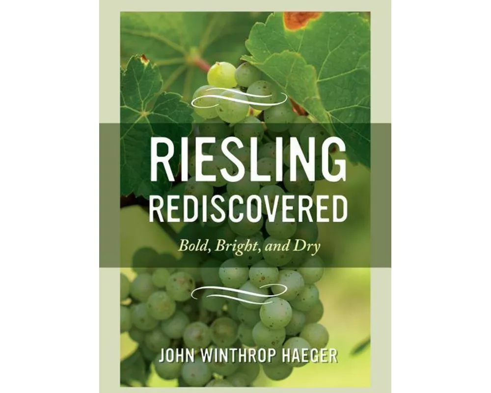 Riesling Rediscovered