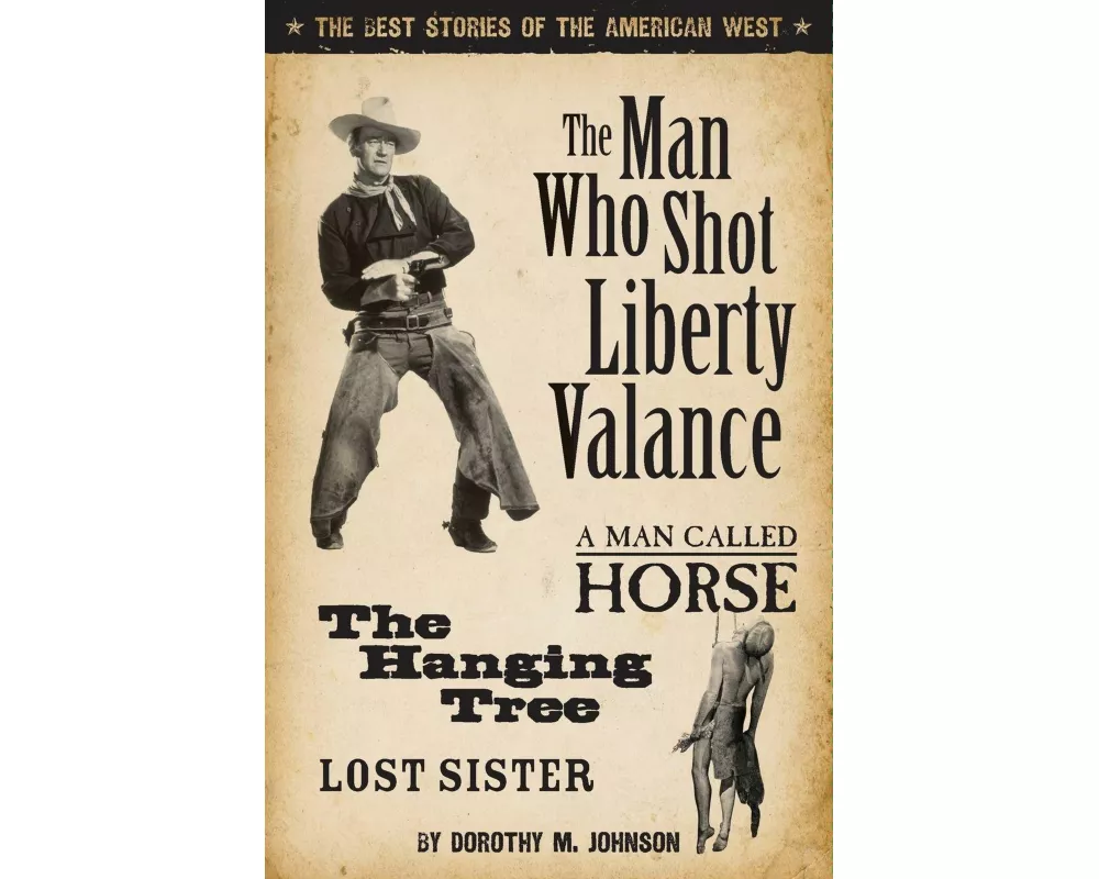 The Man Who Shot Liberty Valance