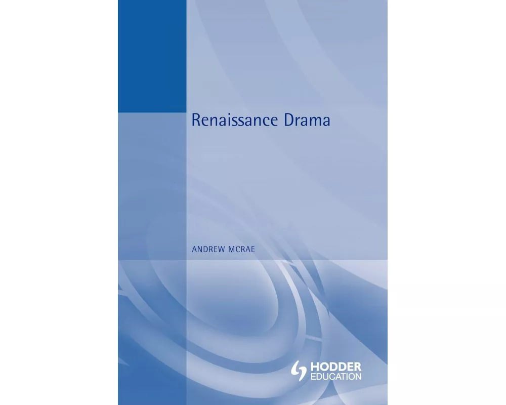 Renaissance Drama