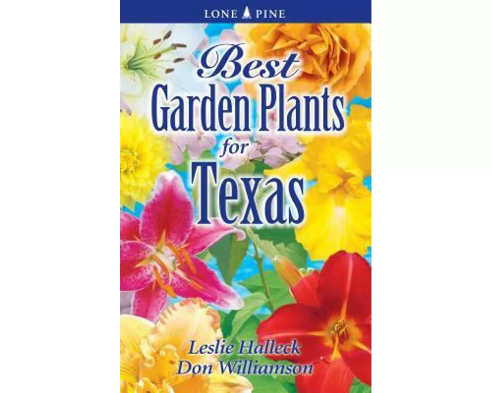 Best Garden Plants of Texas