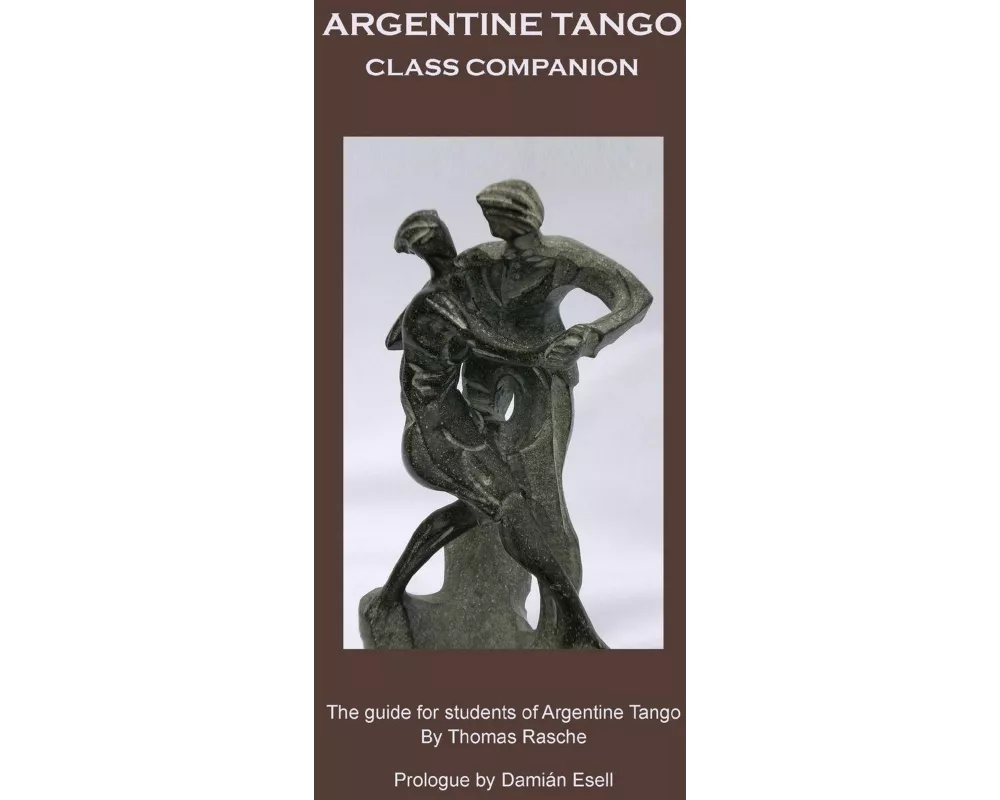 Argentine Tango - Class Companion