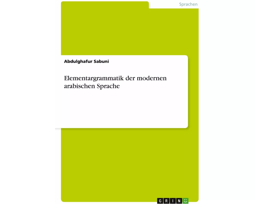 Elementargrammatik der modernen arabischen Sprache