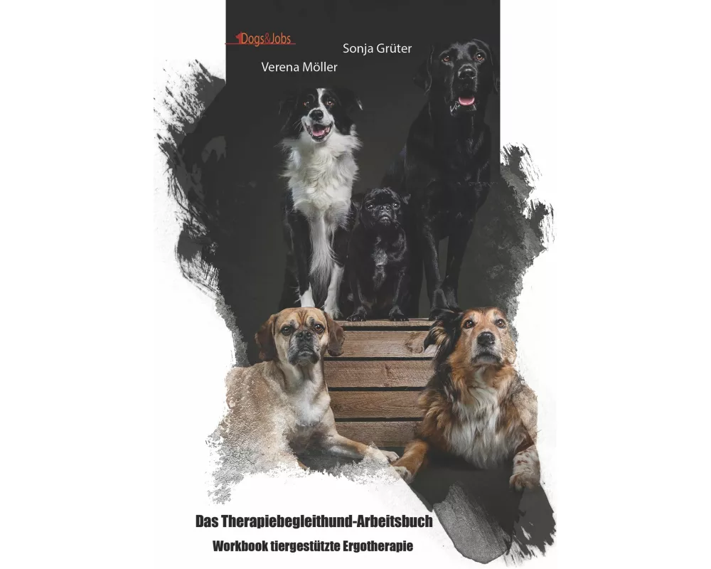 Das Therapiebegleithund-Arbeitsbuch