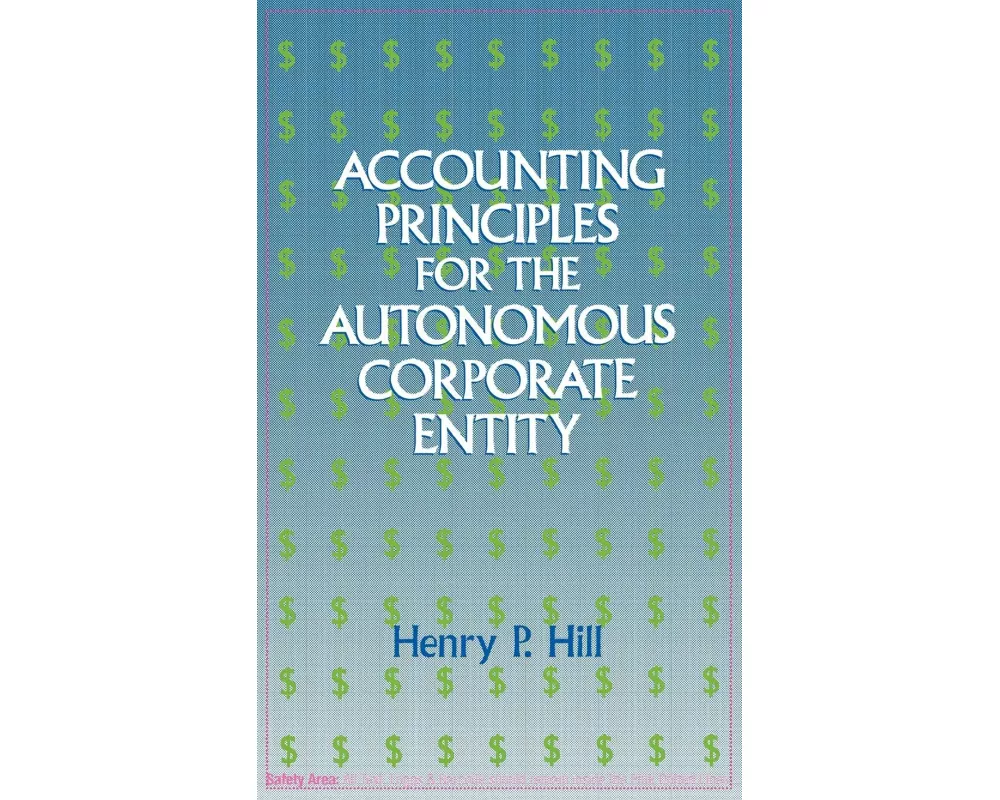 Accounting Principles for the Autonomous Corporate Entity