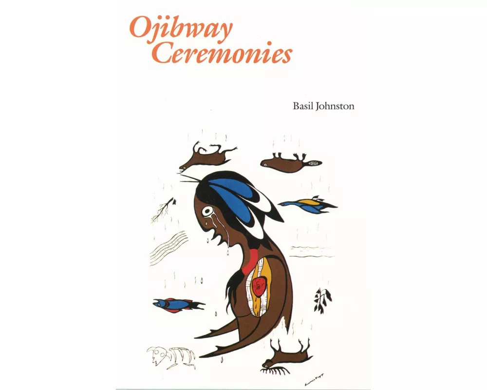 Ojibway Ceremonies