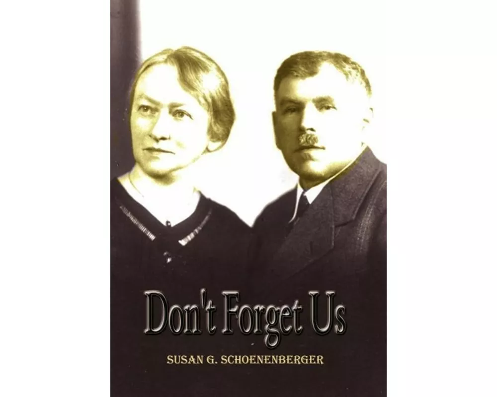 Don't Forget Us