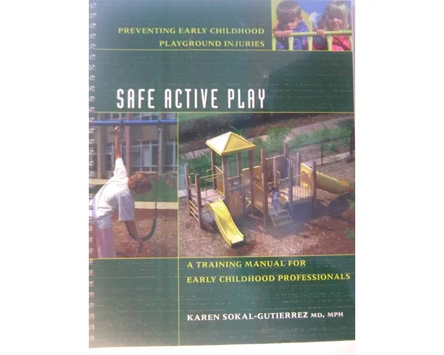 Safe Active Play: Training Manual