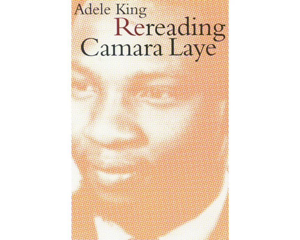 Rereading Camara Laye