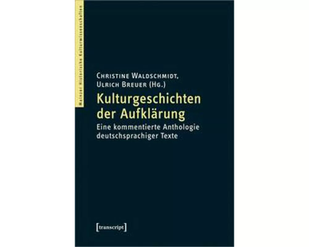 Kulturgeschichten der Aufklärung