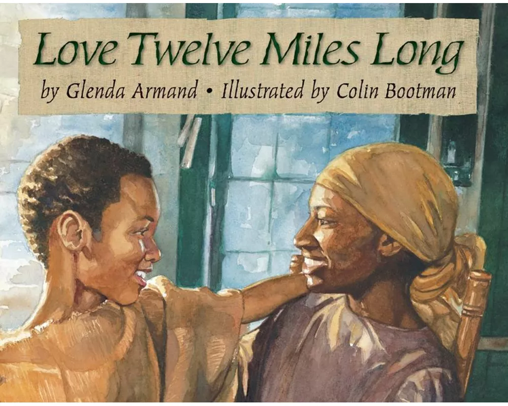 Love Twelve Miles Long